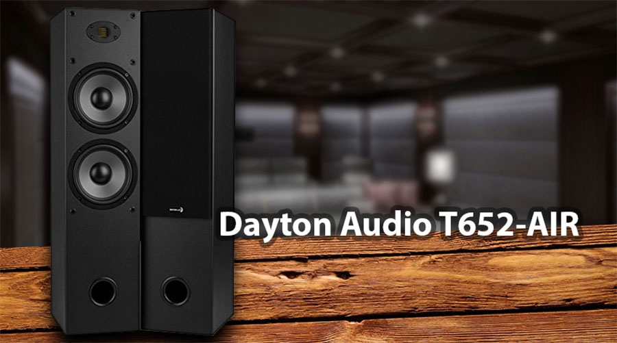 Dayton Audio T652 AIR